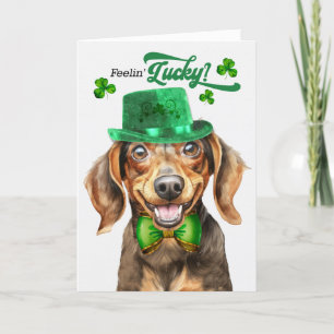 Brown Dachshund Dog Feelin' Lucky St Patrick's Day Holiday Card