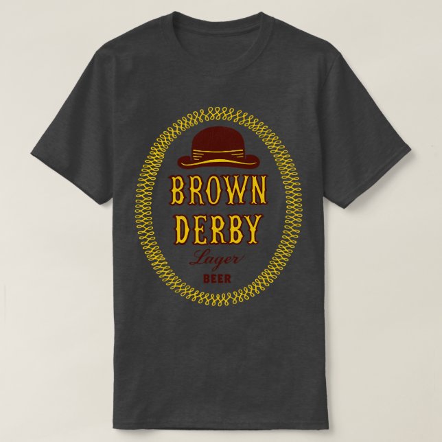 Brown Derby Retro Defunct Beer T-Shirt (Design Front)