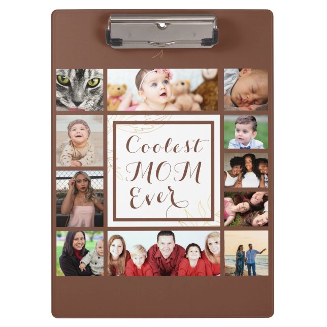 Brown Elegant Coolest Mum Ever Photo Collage Clipboard (Front)