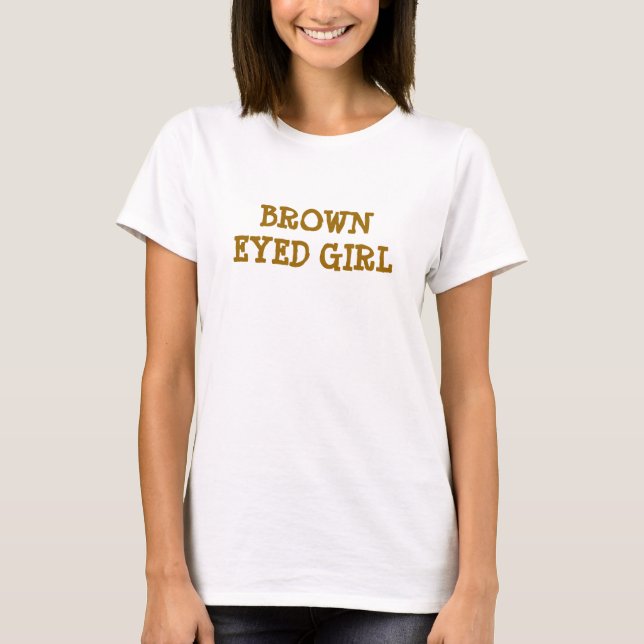 BROWN EYED GIRL TOP (Front)