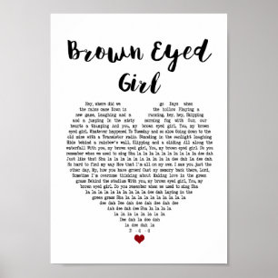 Brown Eyed Girl White Heart Song Lyric Print