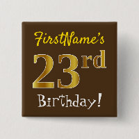 Brown, Faux Gold 23rd Birthday, With Custom Name