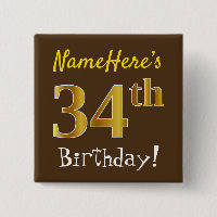 Brown, Faux Gold 34th Birthday, With Custom Name
