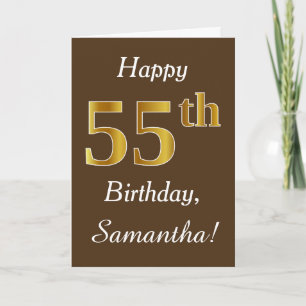 Brown, Faux Gold 55th Birthday + Custom Name Card