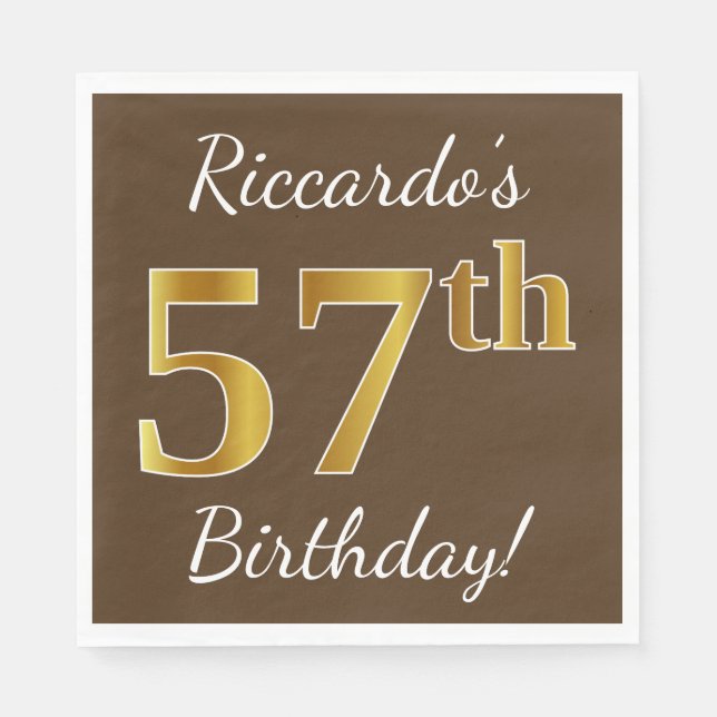 Brown, Faux Gold 57th Birthday + Custom Name Napkin (Front)