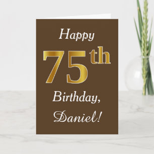 Brown, Faux Gold 75th Birthday + Custom Name Card