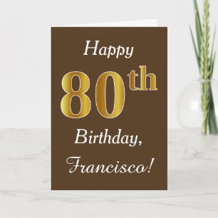 Brown, Faux Gold 80th Birthday + Custom Name Card