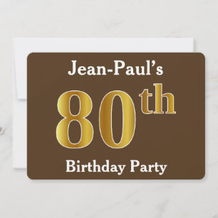 Brown, Faux Gold 80th Birthday Party; Custom Name Invitation