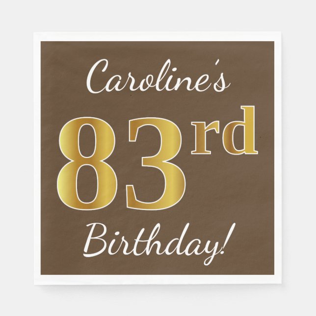 Brown, Faux Gold 83rd Birthday + Custom Name Napkin (Front)