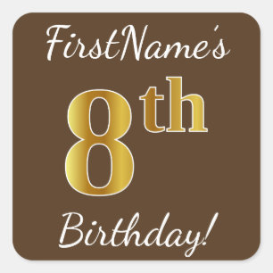 Brown, Faux Gold 8th Birthday + Custom Name Square Sticker