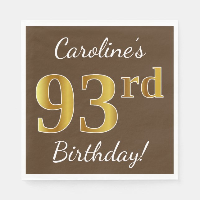 Brown, Faux Gold 93rd Birthday + Custom Name Napkin (Front)