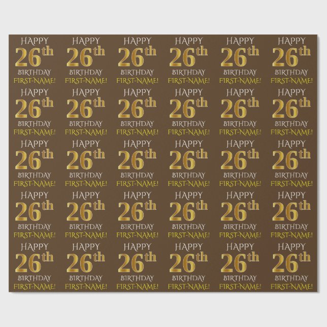 Brown, Faux Gold "HAPPY 26th BIRTHDAY" Wrapping Paper (Flat)