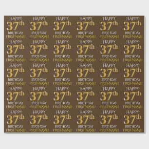 Brown, Faux Gold "HAPPY 37th BIRTHDAY" Wrapping Paper