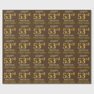 Brown, Faux Gold "HAPPY 53rd BIRTHDAY" Wrapping Paper