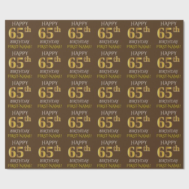 Brown, Faux Gold "HAPPY 65th BIRTHDAY" Wrapping Paper (Flat)
