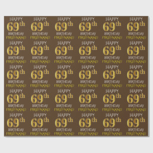 Brown, Faux Gold "HAPPY 69th BIRTHDAY" Wrapping Paper