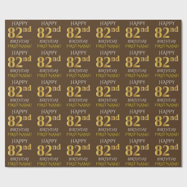 Brown, Faux Gold "HAPPY 82nd BIRTHDAY" Wrapping Paper (Flat)