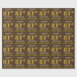 Brown, Faux Gold "HAPPY 83rd BIRTHDAY" Wrapping Paper