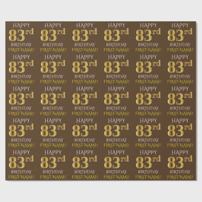 Brown, Faux Gold "HAPPY 83rd BIRTHDAY" Wrapping Paper (Flat)