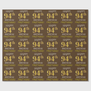 Brown, Faux Gold "HAPPY 94th BIRTHDAY" Wrapping Paper