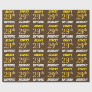 Brown, Faux/Imitation Gold, "29th BIRTHDAY" Wrapping Paper