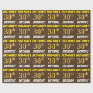 Brown, Faux/Imitation Gold, "30th BIRTHDAY" Wrapping Paper