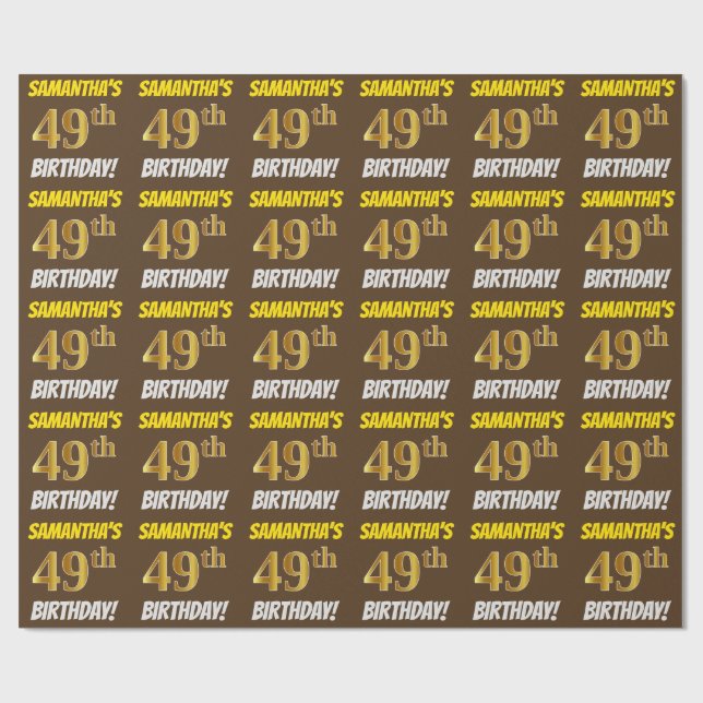 Brown, Faux/Imitation Gold, "49th BIRTHDAY" Wrapping Paper (Flat)