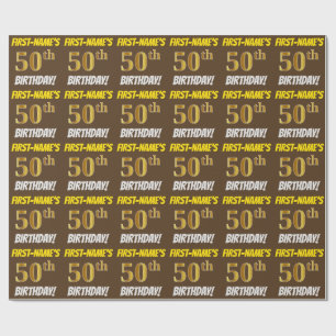 Brown, Faux/Imitation Gold, "50th BIRTHDAY" Wrapping Paper
