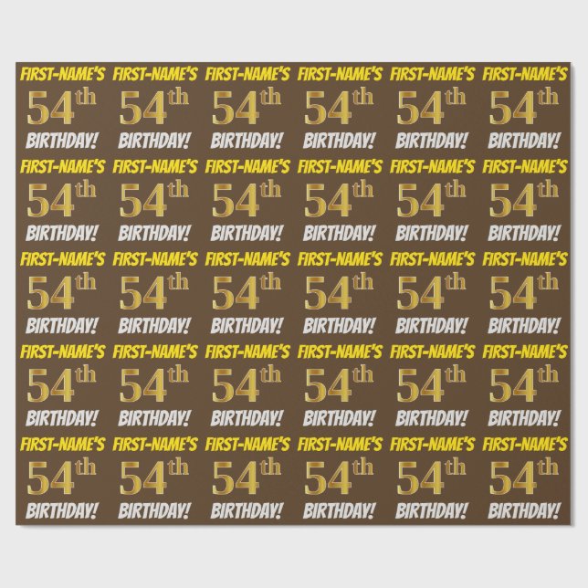 Brown, Faux/Imitation Gold, "54th BIRTHDAY" Wrapping Paper (Flat)