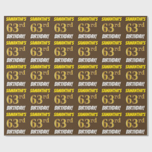 Brown, Faux/Imitation Gold, "63rd BIRTHDAY" Wrapping Paper