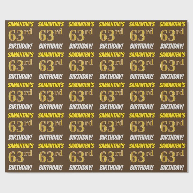 Brown, Faux/Imitation Gold, "63rd BIRTHDAY" Wrapping Paper (Flat)