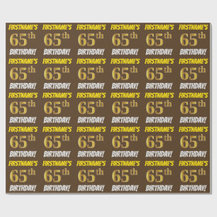 Brown, Faux/Imitation Gold, "65th BIRTHDAY" Wrapping Paper