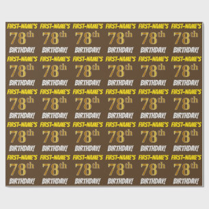 Brown, Faux/Imitation Gold, "78th BIRTHDAY" Wrapping Paper