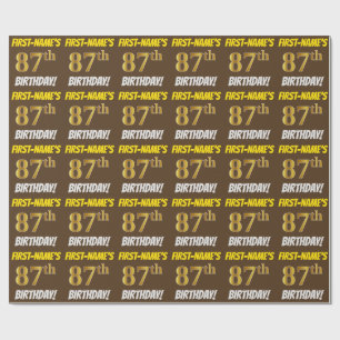 Brown, Faux/Imitation Gold, "87th BIRTHDAY" Wrapping Paper