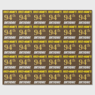 Brown, Faux/Imitation Gold, "94th BIRTHDAY" Wrapping Paper