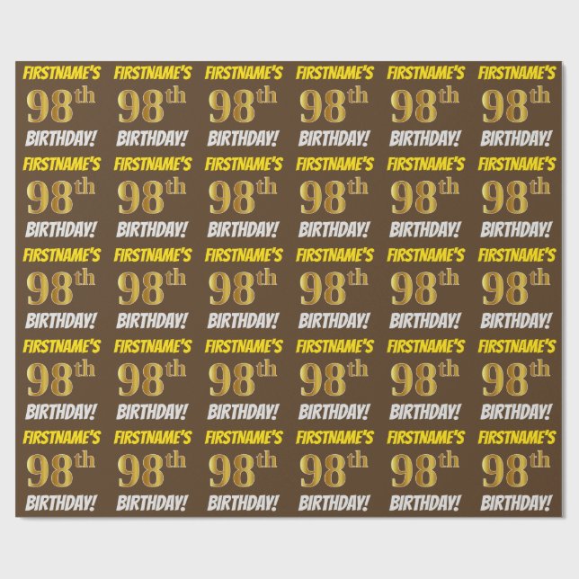 Brown, Faux/Imitation Gold, "98th BIRTHDAY" Wrapping Paper (Flat)