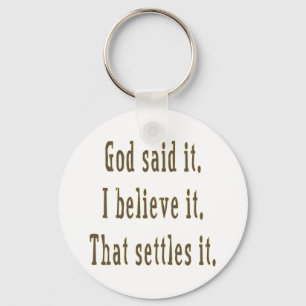 Brown God Said It Key Ring