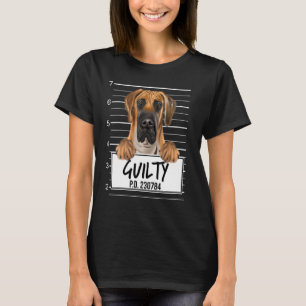 Brown Great Dane Mugshot Guilty Dog T-Shirt