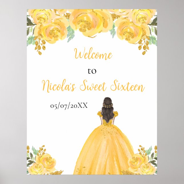 Brown Hair Princess Gold Sweet Sixteen Welcome Poster (Front)