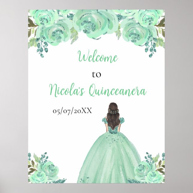 Brown Hair Princess Mint Quinceanera Welcome Poster (Front)