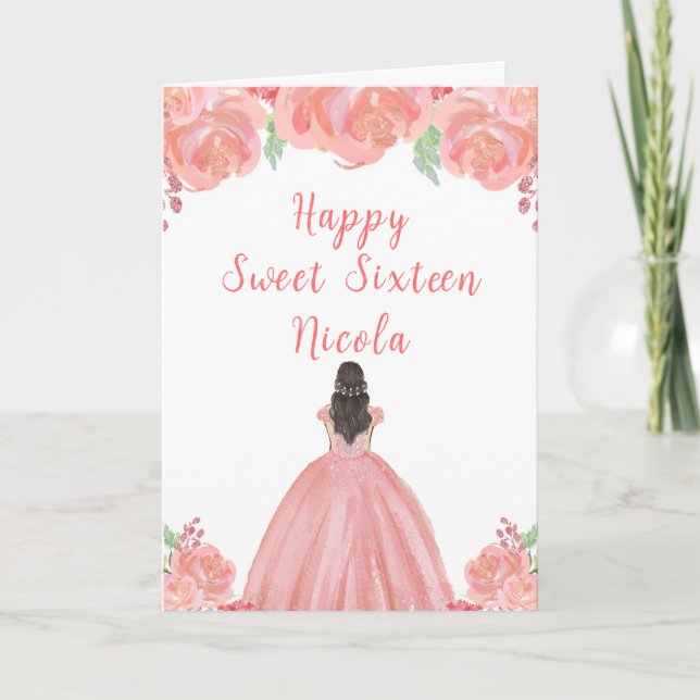 Brown Hair Princess Pink Sweet Sixteen  Card (Front)