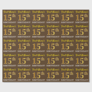 Brown, Imitation Gold Look "15th BIRTHDAY" Wrapping Paper