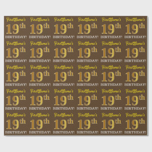 Brown, Imitation Gold Look "19th BIRTHDAY" Wrapping Paper