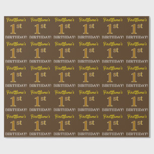 Brown, Imitation Gold Look "1st BIRTHDAY" Wrapping Paper