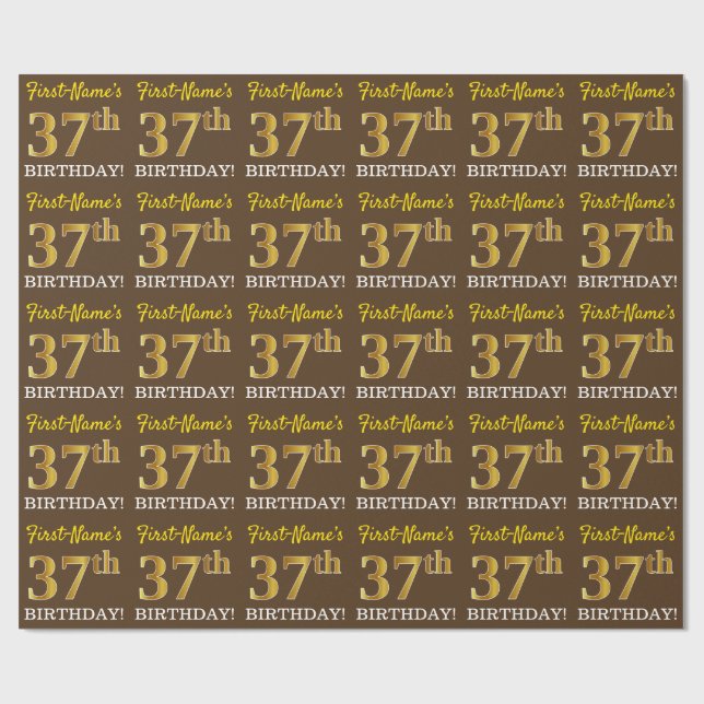 Brown, Imitation Gold Look "37th BIRTHDAY" Wrapping Paper (Flat)