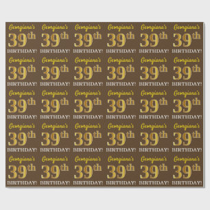 Brown, Imitation Gold Look "39th BIRTHDAY" Wrapping Paper