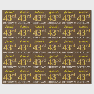 Brown, Imitation Gold Look "43rd BIRTHDAY" Wrapping Paper