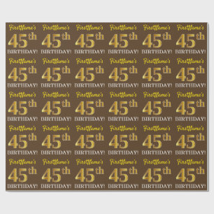 Brown, Imitation Gold Look "45th BIRTHDAY" Wrapping Paper