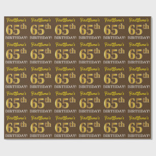 Brown, Imitation Gold Look "65th BIRTHDAY" Wrapping Paper