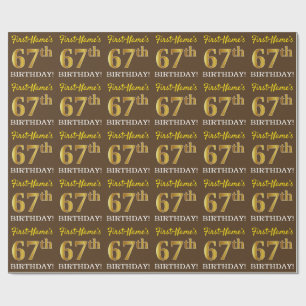 Brown, Imitation Gold Look "67th BIRTHDAY" Wrapping Paper